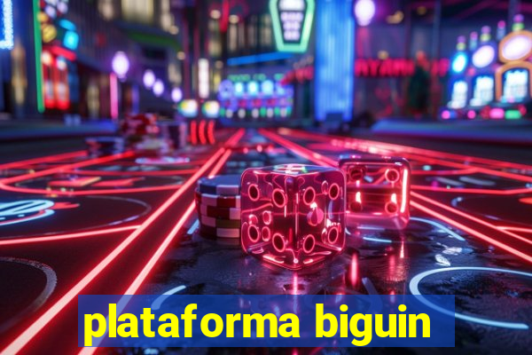 plataforma biguin